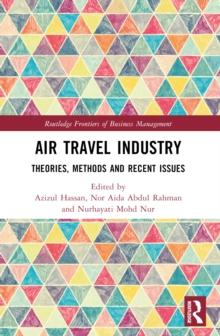 Air Travel Industry : Theories, Methods and Recent Issues