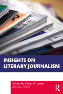 Insights on Literary Journalism