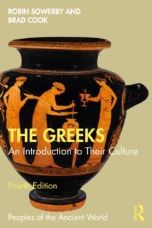 The Greeks : An Introduction to Their Culture