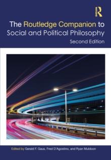 The Routledge Companion to Social and Political Philosophy