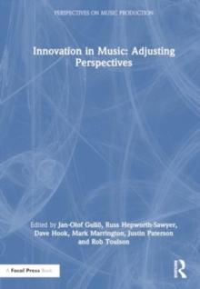 Innovation in Music: Adjusting Perspectives