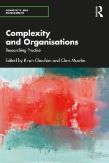 Complexity and Organisations : Researching Practice