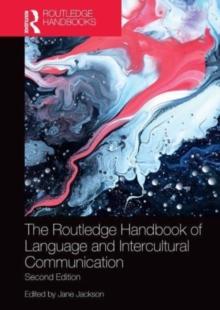 The Routledge Handbook of Language and Intercultural Communication