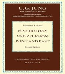 Psychology and Religion Volume 11 : West and East