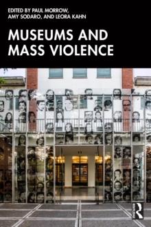 Museums and Mass Violence