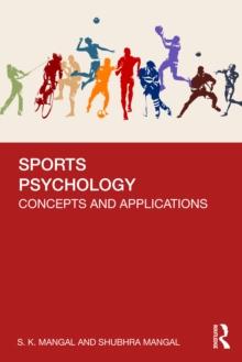 Sports Psychology : Concepts and Applications