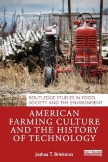 American Farming Culture and the History of Technology