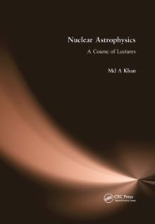 Nuclear Astrophysics : A Course of Lectures