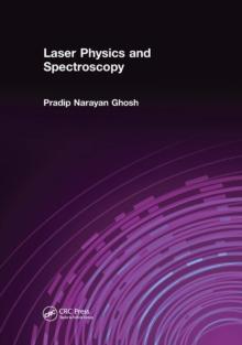 Laser Physics and Spectroscopy