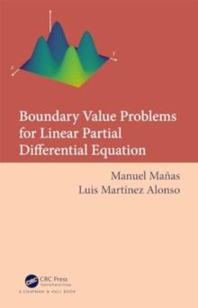 Boundary Value Problems for Linear Partial Differential Equations