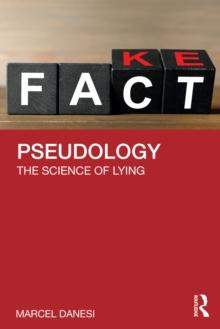 Pseudology : The Science of Lying