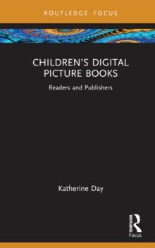 Childrens Digital Picture Books : Readers and Publishers