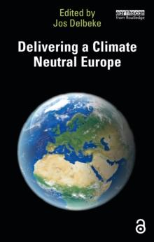 Delivering a Climate Neutral Europe