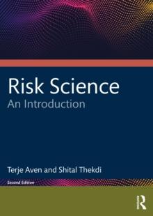 Risk Science : An Introduction