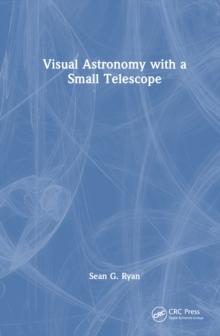 Visual Astronomy with a Small Telescope