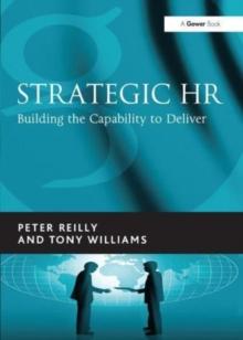 Strategic HR : Building the Capability to Deliver