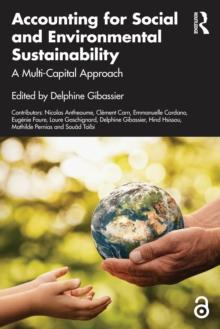 Accounting For Social And Environmental Sustainability : A Multi-Capital Approach