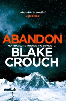 Abandon : The page-turning, psychological suspense from the author of Dark Matter