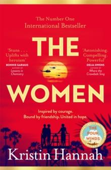 The Women : Powerful and heartbreaking, the eagerly awaited novel everyone is talking about for 2024