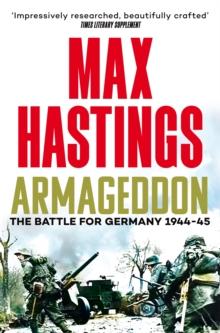 Armageddon : The Battle For Germany 1944-45