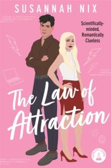 The Law of Attraction : Book 4 in the Chemistry Lessons Series of Stem Rom Coms