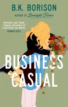 Business Casual : the hotly anticipated final installment of the LOVELIGHT series from 'master of cozy romance'