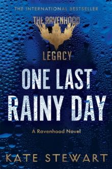 One Last Rainy Day : Steamy Romance From the Author of the TikTok Sensation Ravenhood Series