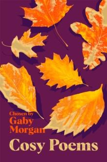 Cosy Poems : The Perfect Poetry Collection for Autumn and Winter