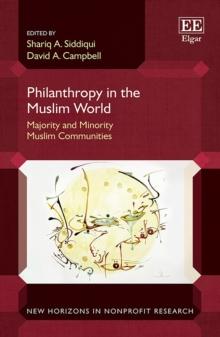 Philanthropy in the Muslim World : Majority and Minority Muslim Communities