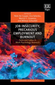 Job Insecurity, Precarious Employment and Burnout : Facts and Fables in Work Psychology Research