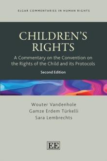 Children's Rights : A Commentary on the Convention on the Rights of the Child and its Protocols, Second Edition