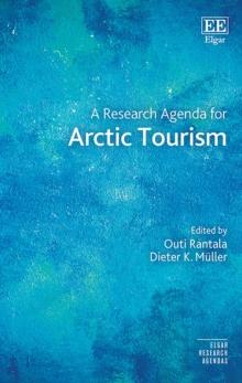 Research Agenda for Arctic Tourism