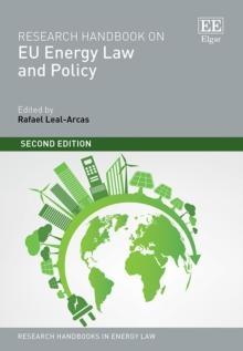 Research Handbook on EU Energy Law and Policy : Second Edition