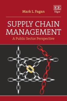 Supply Chain Management : A Public Sector Perspective