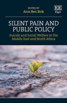 Silent Pain and Public Policy : Suicide and Social Welfare in the Middle East and North Africa