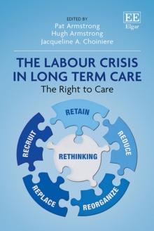 Labour Crisis in Long-term Care : The Right to Care