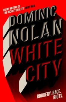 White City : a stunning and unforgettable historical crime novel