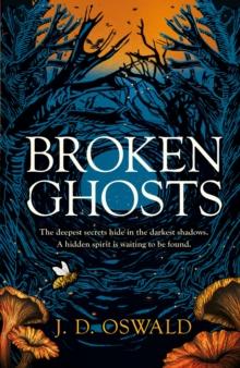 Broken Ghosts : a haunting, gothic coming-of-age story from the bestselling author of the Inspector McLean series