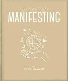 The Little Book of Manifesting