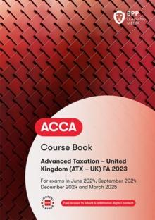 ACCA Advanced Taxation FA2023 : Course Book