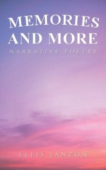 Memories and More : Narrative Poetry