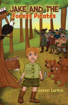 Jake and the Forest Pirates