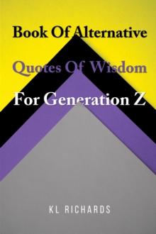 Book Of Alternative Quotes Of Wisdom For Generation Z