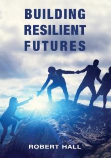 Building Resilient Futures