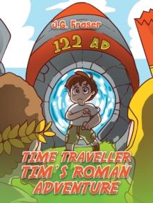 Time Traveller Tim's Roman Adventure