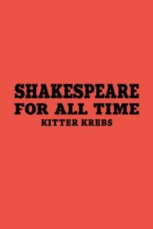 Shakespeare for All Time