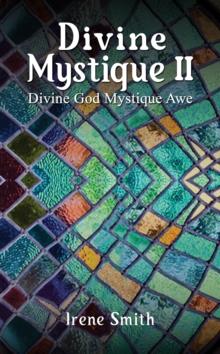 Divine Mystique II : Divine God Mystique Awe