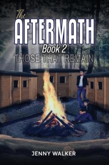 The Aftermath: Book 2  Those That Remain