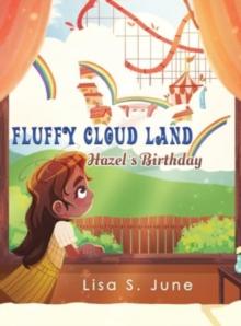 Fluffy Cloud Land: Hazels Birthday