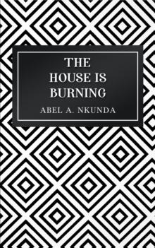 The House Is Burning